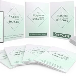 Happiness Through Self-Care: Video Upgrade